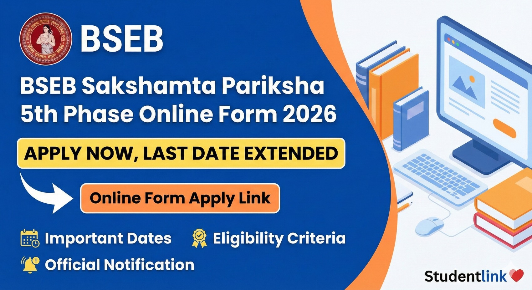 BSEB Sakshamta Pariksha 5th Phase Online Form 2026 BSEB Sakshamta Pariksha 5th Phase Online Form 2026 Apply Online