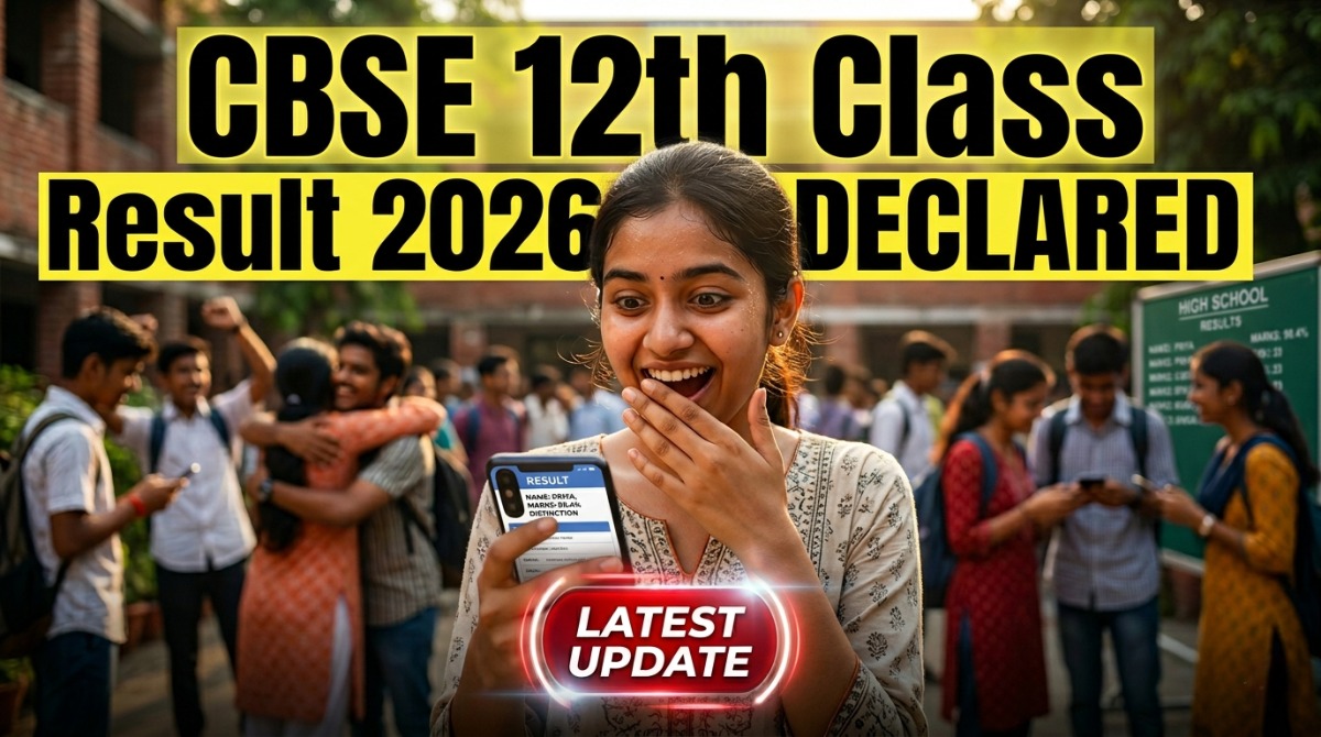 CBSE 12th Class Result 2026 Declared