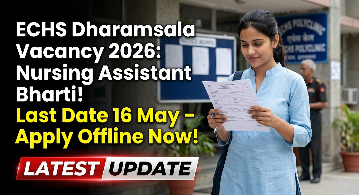 ECHS Dharamsala Vacancy 2026