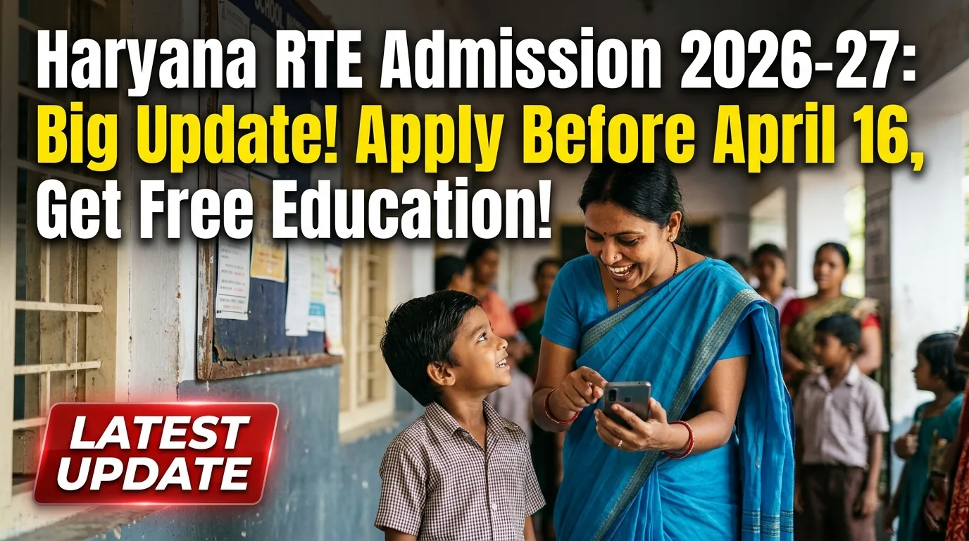 Haryana RTE Admission 2026-27 Ujjwal Portal