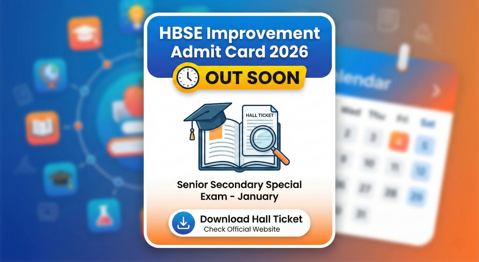 HBSE Senior Secondary Special Improvement Examination January 2026 Admit Card
