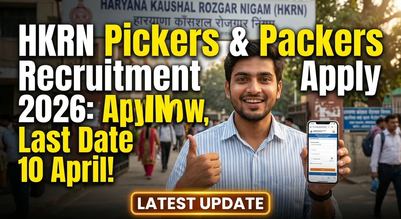 HKRN Pickers and Packers Recruitment 2026 Apply Online