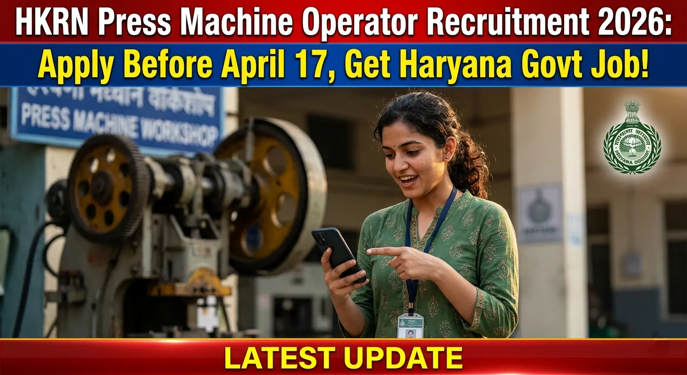 HKRN Press Machine Operator Recruitment 2026