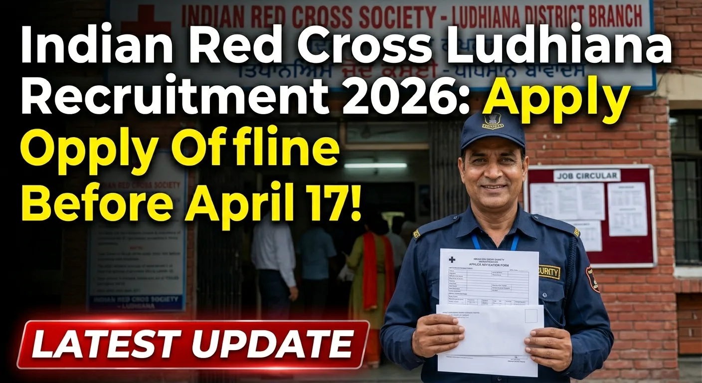 Indian Red Cross Society Ludhiana Recruitment 2026 Chowkidar cum Peon