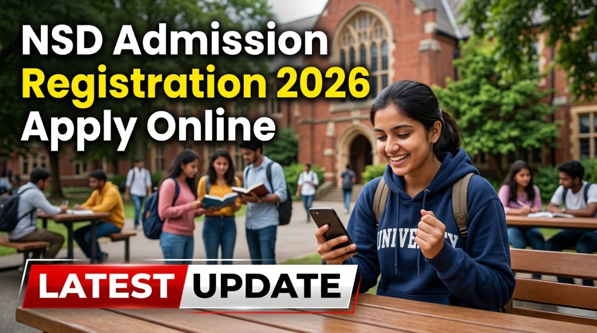NSD Admission Registration 2026 Apply Online
