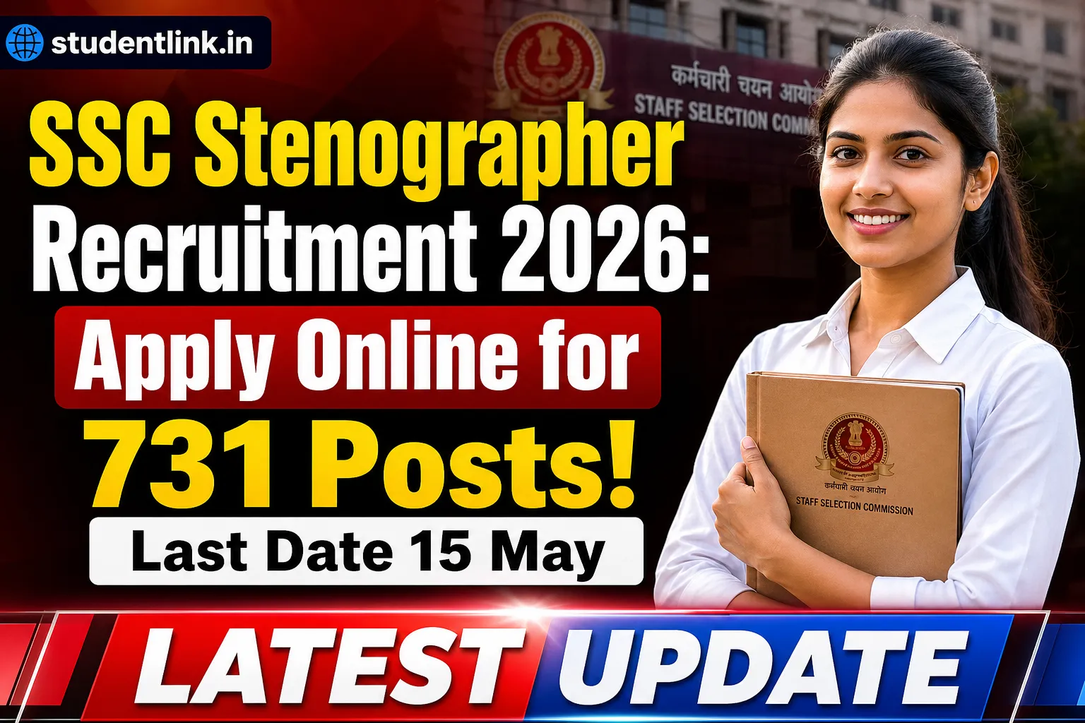 SSC Stenographer Recruitment 2026 Apply Online
