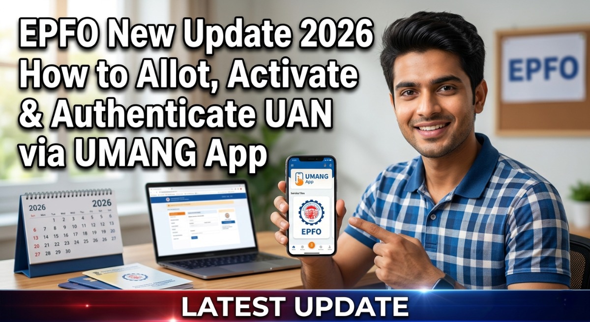 UMANG App EPFO UAN Allot Activate 2026 Process